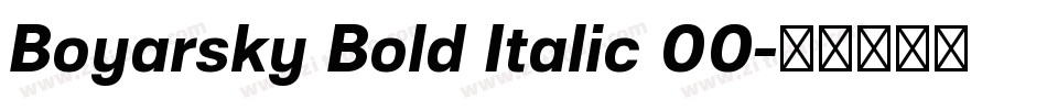 Boyarsky Bold Italic 00字体转换